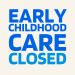 ECE Center Closed @ 12:30