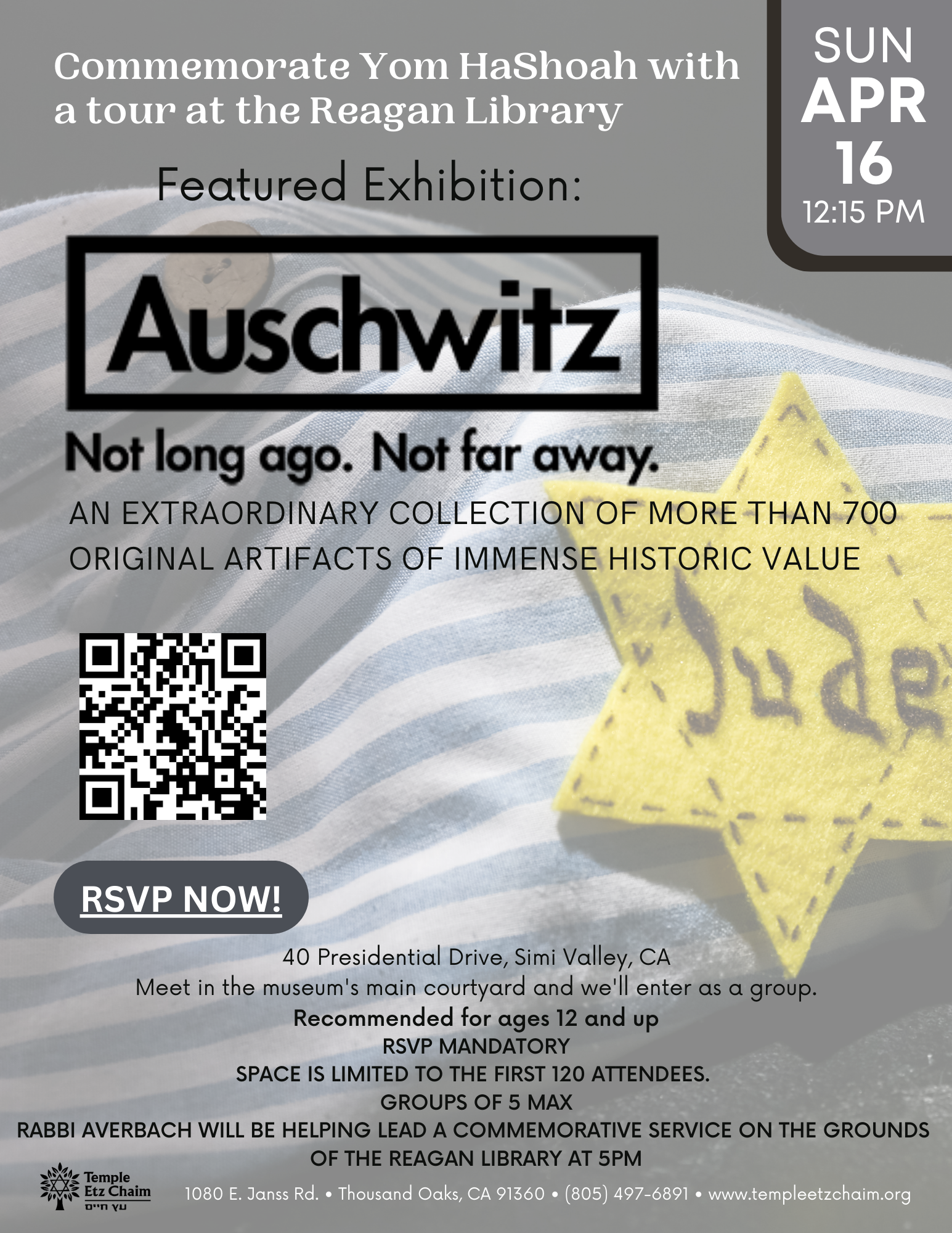 Commemorate Yom Hashoah with a Trip to the Auschwitz Exhibit at the Reagan Library