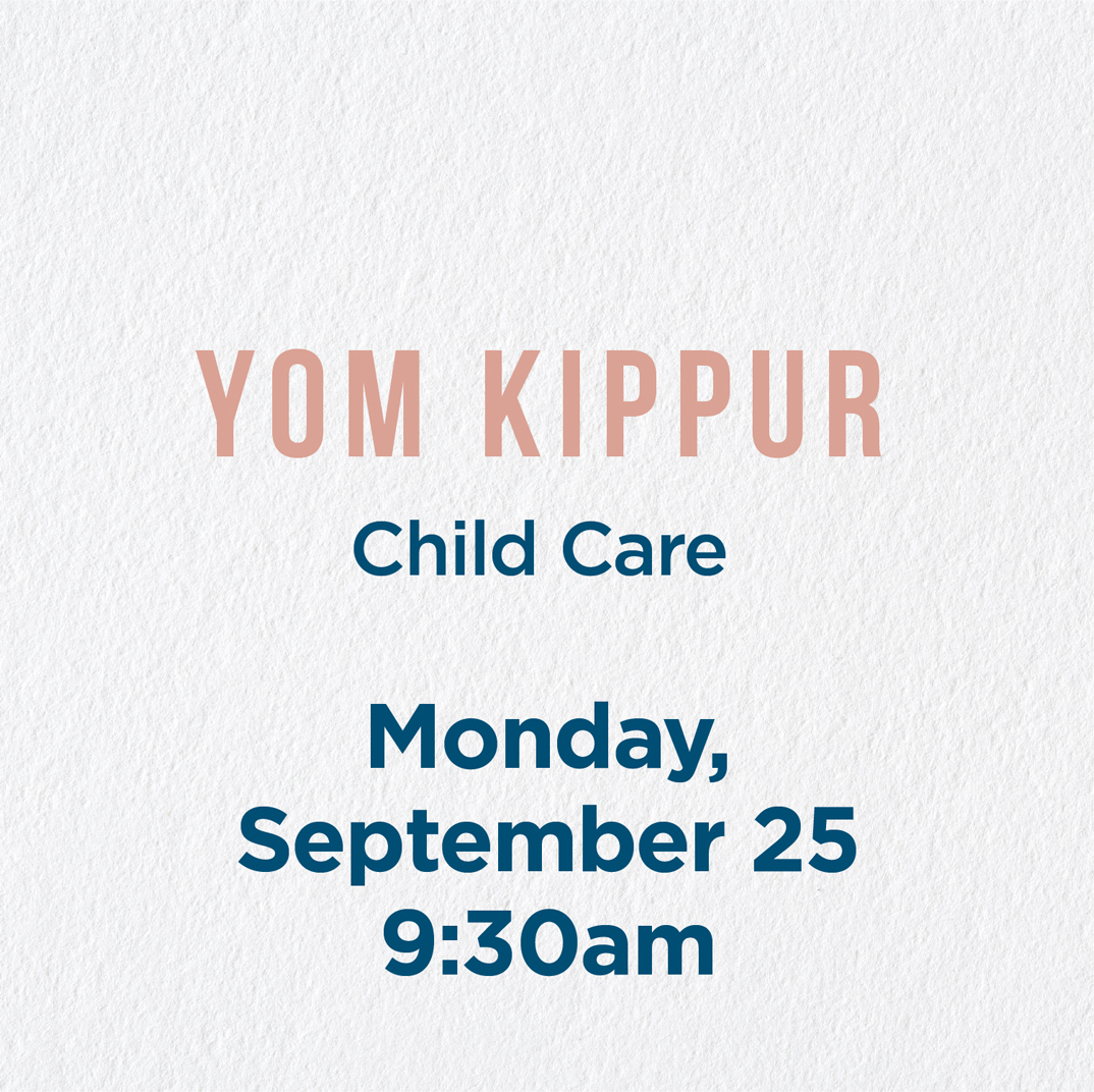 Child Care - Yom Kippur