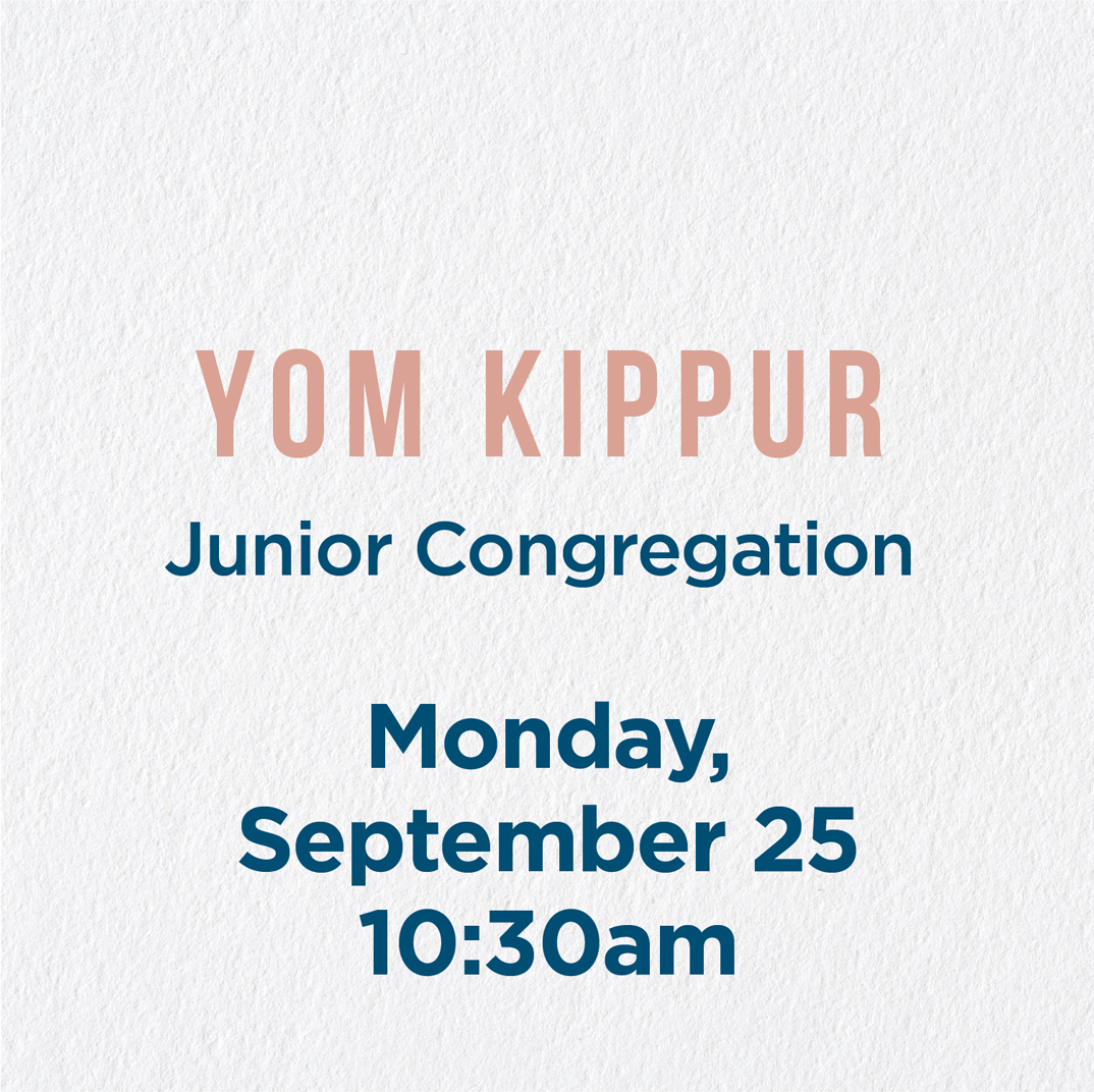 Junior Congregation - Yom Kippur