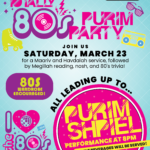 Totally 80s Purim Party