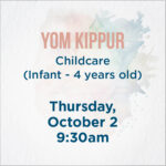 Child Care - Yom Kippur
